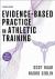 Evidence-Based Practice in Athletic Training