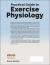 Practical Guide to Exercise Physiology : The Science of Exercise Training and Performance Nutrition
