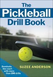 The Pickleball Drill Book