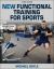 New Functional Training for Sports