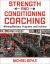 Strength and Conditioning Coaching : Winning Methods, Programs, and Facilities
