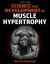 Science and Development of Muscle Hypertrophy