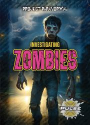 Investigating Zombies