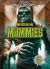 Investigating Mummies Investigating Mummies