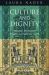 Culture and Dignity
