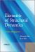 Elements of Structural Dynamics : A New Perspective