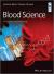 Blood Science : Principles and Pathology Blood Science : Principles and Pathology