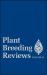Plant Breeding Reviews, Plant Breeding Reviews,