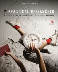 The Practical Researcher : A Student Guide to Conducting Psychological Research