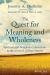 Quest for Meaning and Wholeness: Spiritual and Religious Connections in the Lives of College Faculty