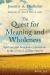 Quest for Meaning and Wholeness: Spiritual and Religious Connections in the Lives of College Faculty