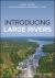 An Introduction to Large Rivers An Introduction to Large Rivers