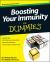 Boosting Your Immunity For Dummies Boosting Your Immunity For Dummies