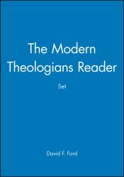 The Modern Theologians 3e and the Modern Theologians Reader, Set