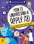 How to Understand and Apply AI : A Kids' Toolkit for Navigating the World of Artificial Intelligence