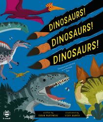 Dinosaurs! Dinosaurs! Dinosaurs! : Dinosaurs Are Cool and So Is This Book. Fact