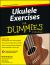 Ukulele Exercises For Dummies