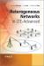 Heterogeneous Networks in LTE-Advanced Heterogeneous Networks in LTE-Advanced