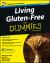 Living Gluten-Free for Dummies - UK