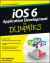 iOS 6 Application Development For Dummies
