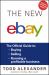 The New Ebay : The Official Guide to Buying, Selling, Running a Profitable Business The New Ebay : The Official Guide to Buying, Selling, Running a Profitable Business
