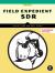 Practical SDR : Getting Started with Software-Defined Radio