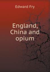 England, China and Opium