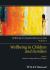Wellbeing: a Complete Reference Guide, Wellbeing in Children and Families
