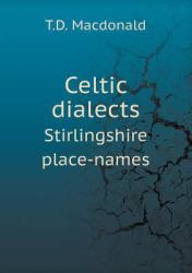 Celtic Dialects Stirlingshire Place-Names