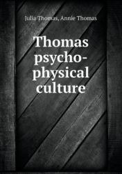 Thomas Psycho-Physical Culture