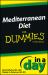 Mediterranean Diet In a Day For Dummies Mediterranean Diet In a Day For Dummies