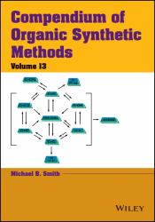 Compendium of Organic Synthetic Methods,