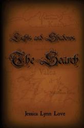 Lights and Shadows: the Search