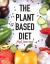 The Plant Based Diet Food Journal : Food Journal Diary for Women
