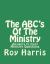 The ABC's of the Ministry : Answers to Most Ministry Questions