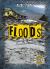 Floods : Waters That Swallow Cities Floods : Waters That Swallow Cities