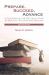 Prepare, Succeed, Advance : A Guidebook for Getting a PhD in Biblical Studies and Beyond