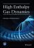 High Enthalpy Gas Dynamics High Enthalpy Gas Dynamics