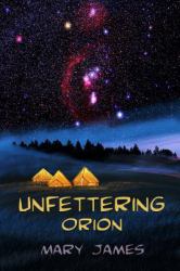 Unfettering Orion
