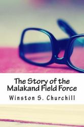 The Story of the Malakand Field Force