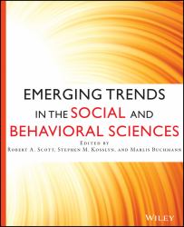 Emerging Trends in the Social and Behavioral Sciences : An Interdisciplinary Searchable, and Linkable Resource