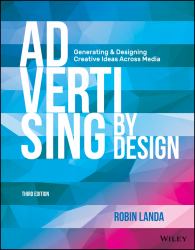Advertising by Design : Generating and Designing Creative Ideas Across Media