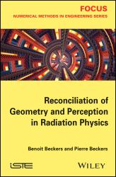 Reconciliation of Geometry and Perception in Radiation Physics