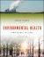Environmental Health : From Global to Local
