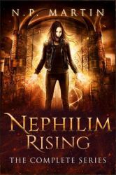 Nephilim Rising: the Complete Series