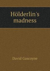 Hölderlin's Madness