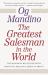 The Greatest Salesman in the World : Newly Updated