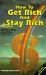 How to Get Rich and Stay Rich