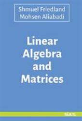 Linear Algebra and Matrices