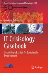 IT Crisisology Casebook : Smart Digitalization for Sustainable Development